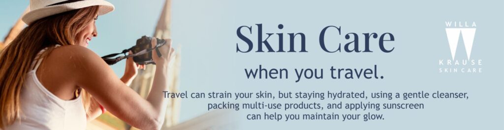 Travel Skin Care Tips: Keep Your Glow Wherever You Go | Skin Care | 2 2024 BLOG Banner Travel | Skin Care