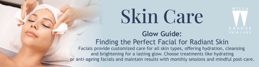 2024 BLOG Banner Facial | Skin Care