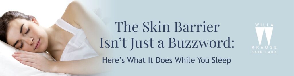 18 8 2025 Blogs The Skin Barrier Isnt Just a Buzzword Banner | Skin Care