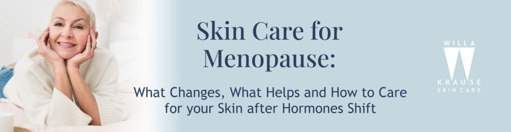 27 10 2025 Blogs Menopause Banner | Skin Care