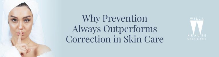 Why Prevention Always Outperforms Correction in Skincare | Skin Care | 8 2026 02 09 Why prevention out perform correction Banner | Skin Care