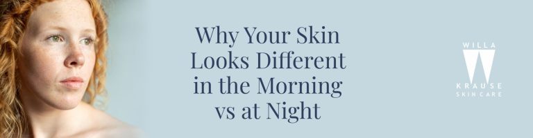 Why Your Skin Looks Different in the Morning vs at Night | Skin Care | 2 2026 03 23 Why skin looks different in the morning banner | Skin Care