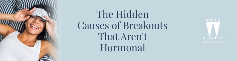2026 05 25 Hidden causes of breakouts banner | Skin Care