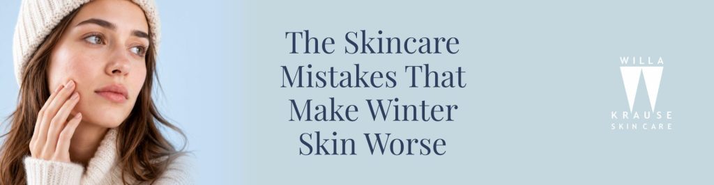 2026 06 08 Winter skin banner | Skin Care