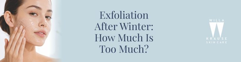 2026 07 Exfoliate after winter banner | Skin Care
