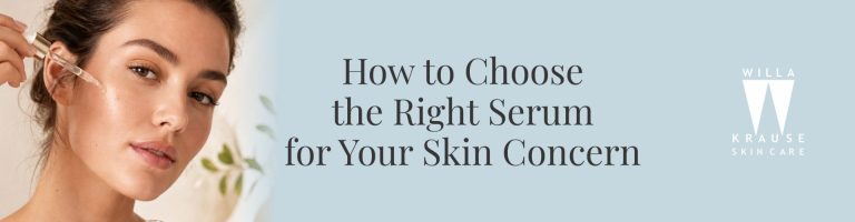 2026 08 Right Serum for your skin concern banner | Skin Care