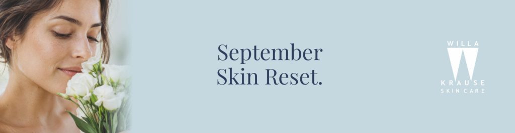 2026 09 Sept Skin Reset banner | Skin Care